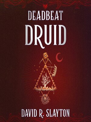 cover image of Deadbeat Druid
